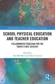 Cover of School Physical Education and Teacher Education
