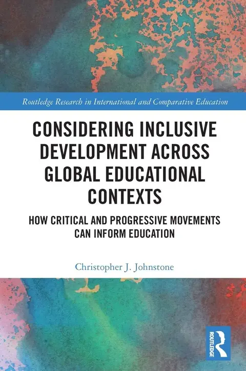 Cover of Considering Inclusive Development across Global Educational Contexts