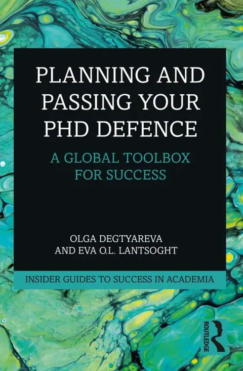 Cover of Planning and Passing Your PhD Defence