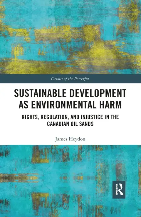 Cover of Sustainable Development as Environmental Harm