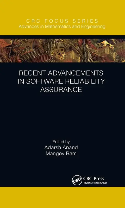 Cover of Recent Advancements in Software Reliability Assurance