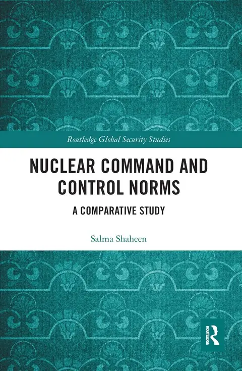 Cover of Nuclear Command and Control Norms