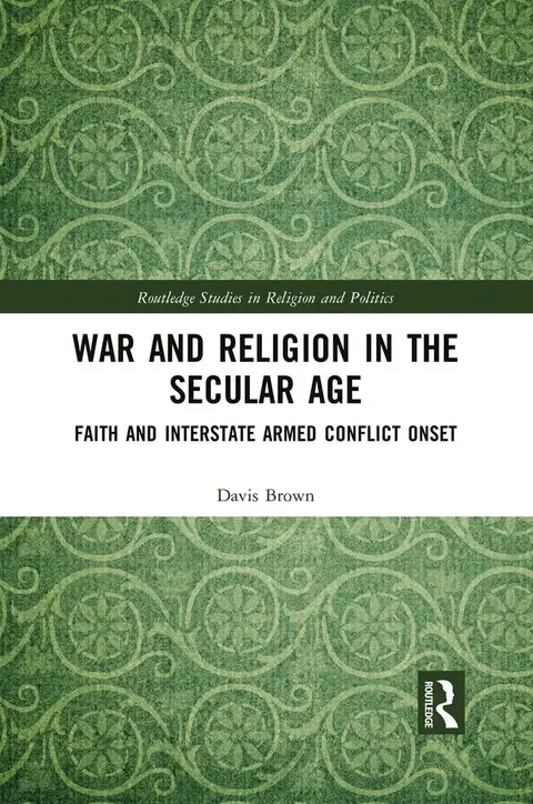 Cover of War and Religion in the Secular Age