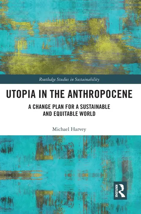 Cover of Utopia in the Anthropocene