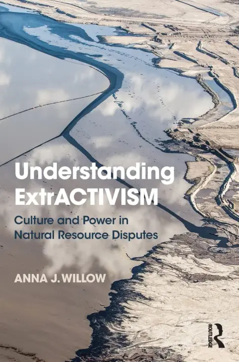 Cover of Understanding ExtrACTIVISM