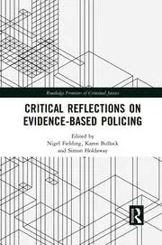 Cover of Critical Reflections on Evidence-Based Policing