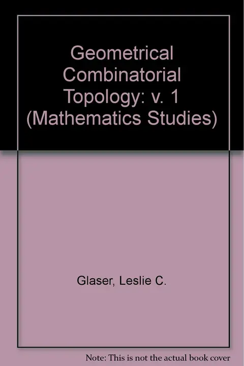 Cover of Geometrical Combinatorial Topology