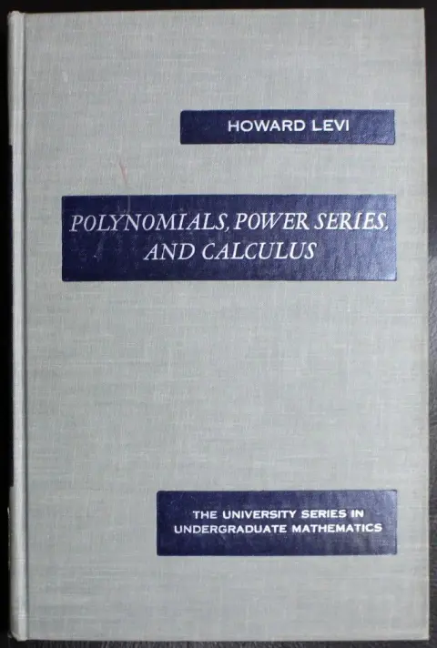 Cover of Polynomials, Power Series and Calculus