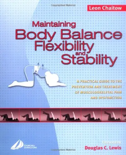 Cover of Maintaining Body Balance, Flexibility and Stability