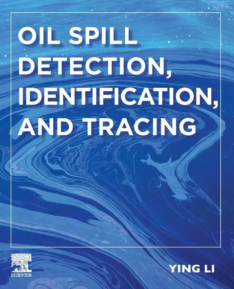 Cover of Oil Spill Detection, Identification, and Tracing