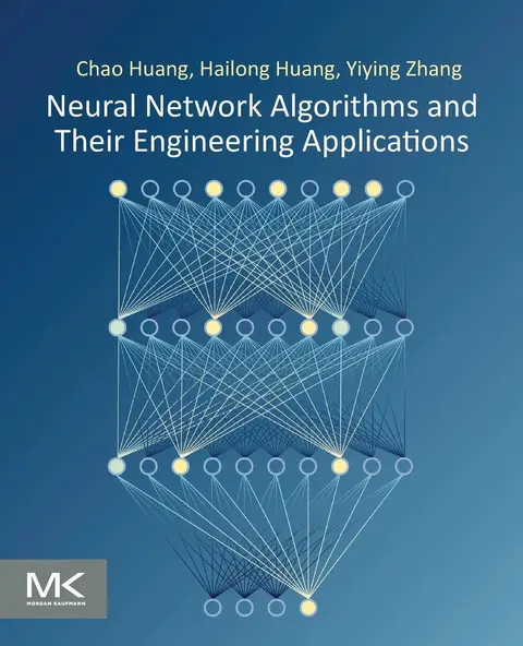 Cover of Neural Network Algorithms and Their Engineering Applications