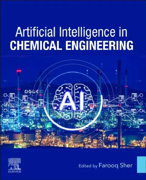 Cover of Artificial Intelligence in Chemical Engineering