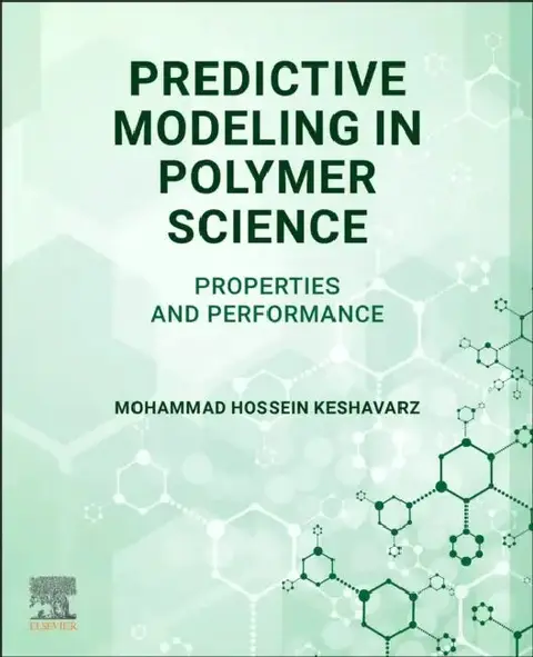 Cover of Predictive Modeling in Polymer Science