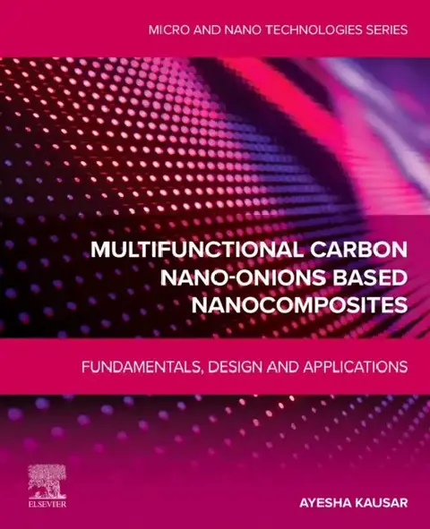 Cover of Multifunctional Carbon Nano-Onions Based Nanocomposites