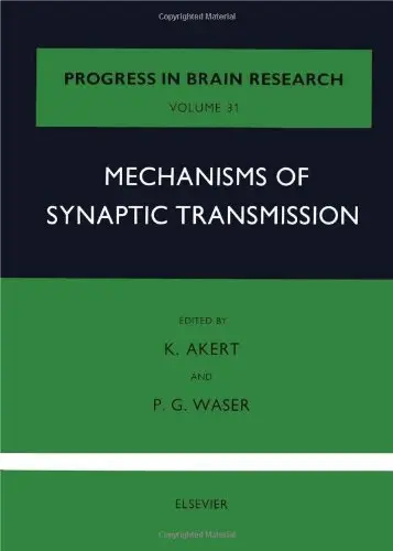 Cover of Mechanisms of Synaptic Transmission