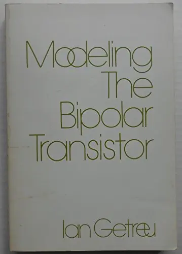 Cover of Modelling the Bipolar Transistor