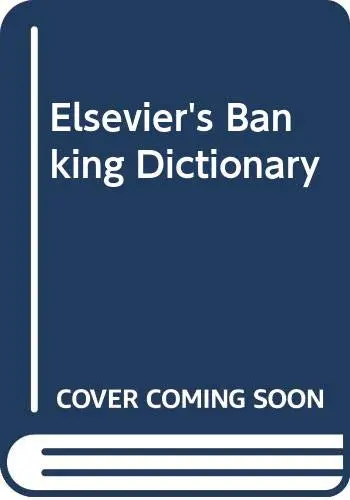 Cover of Elsevier's Banking Dictionary