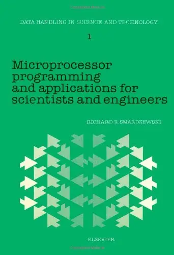 Cover of Microprocessor Programming and Applications for Scientists and Engineers