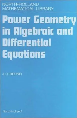 Cover of Power Geometry in Algebraic and Differential Equations