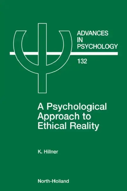 Cover of A Psychological Approach to Ethical Reality