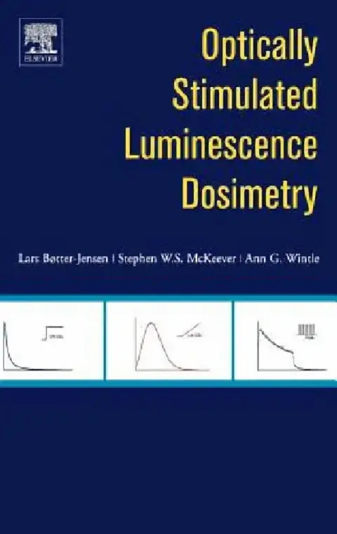 Cover of Optically Stimulated Luminescence Dosimetry