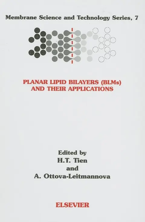 Cover of Planar Lipid Bilayers Blms and Their Applications