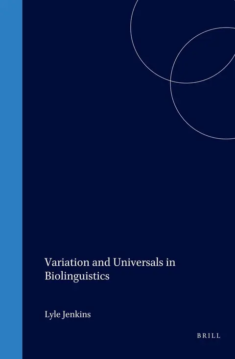 Cover of Variation and Universals in Biolinguistics
