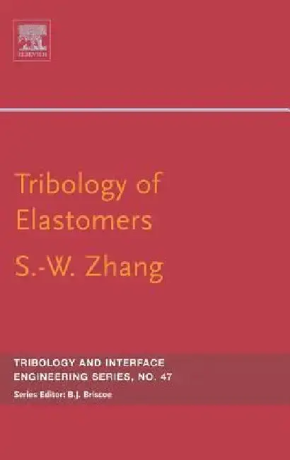 Cover of Tribology of Elastomers