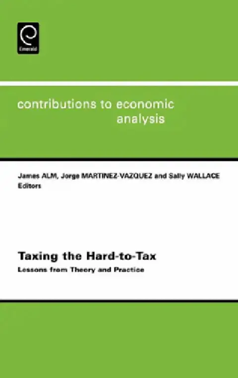 Cover of Taxing the Hard-To-Tax