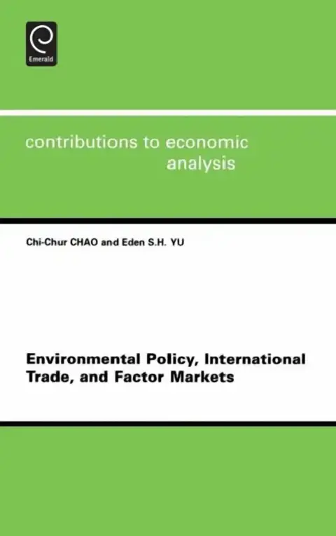 Cover of Environmental Policy, International Trade and Factor Markets
