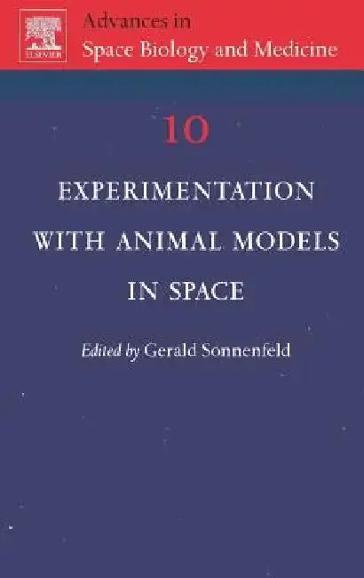 Cover of Experimentation with Animal Models in Space