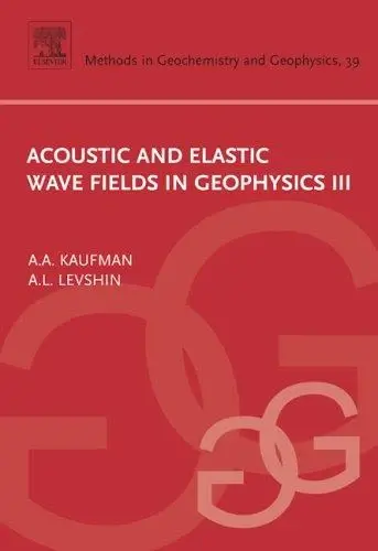 Cover of Acoustic and Elastic Wave Fields in Geophysics, III