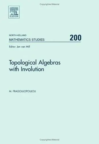 Cover of Topological Algebras with Involution