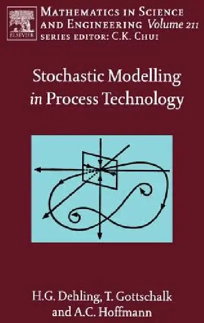 Cover of Stochastic Modelling in Process Technology