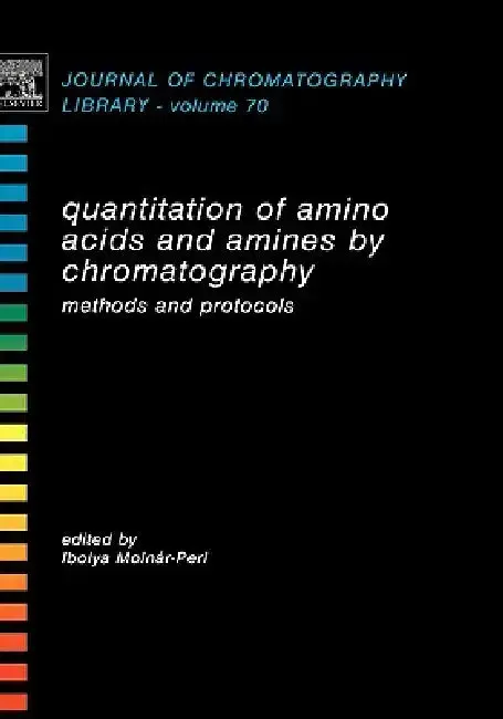 Cover of Quantitation of Amino Acids and Amines by Chromatography