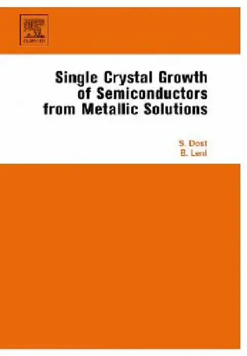 Cover of Single Crystal Growth of Semiconductors from Metallic Solutions