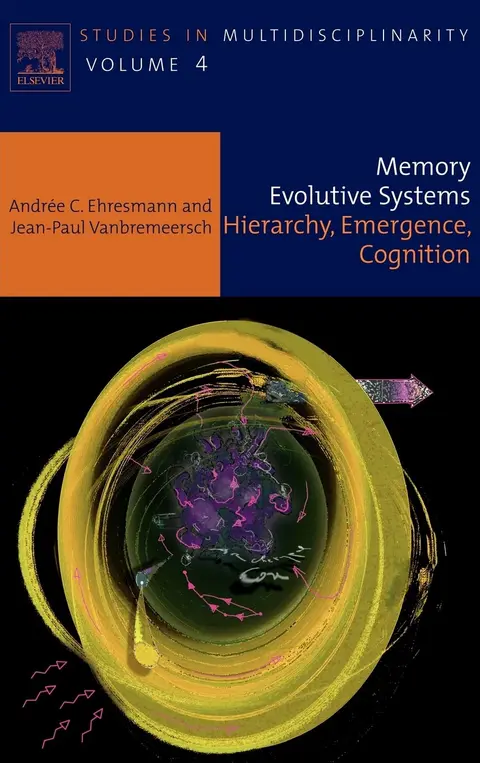 Cover of Memory Evolutive Systems; Hierarchy, Emergence, Cognition