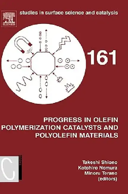 Cover of Progress in Olefin Polymerization Catalysts and Polyolefin Materials