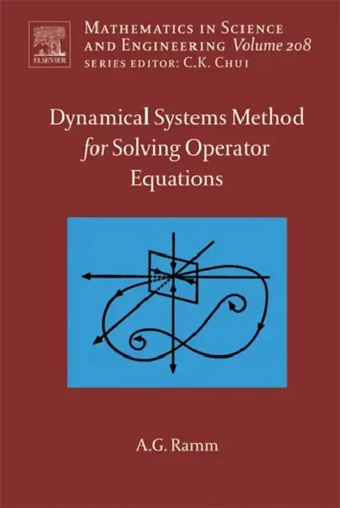 Cover of Dynamical Systems Method for Solving Nonlinear Operator Equations