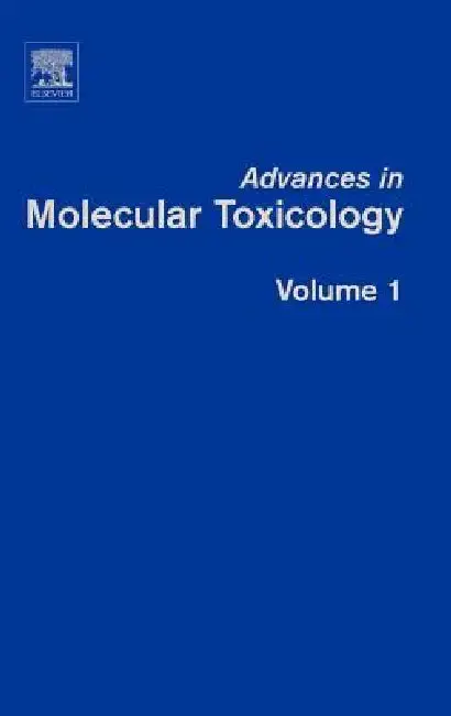 Cover of Advances in Molecular Toxicology