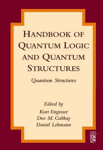 Cover of Handbook of Quantum Logic and Quantum Structures