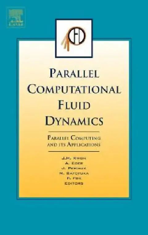 Cover of Parallel Computational Fluid Dynamics 2006