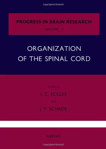 Cover of Organization of the Spinal Cord