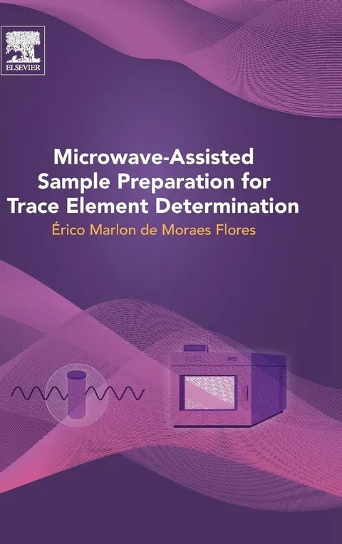 Cover of Microwave-Assisted Sample Preparation for Trace Element Determination