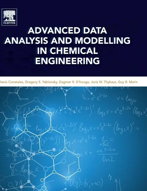 Cover of Advanced Data Analysis and Modelling in Chemical Engineering