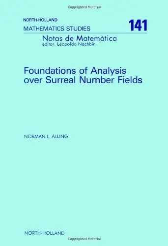 Cover of Foundations of Analysis over Surreal Number Fields