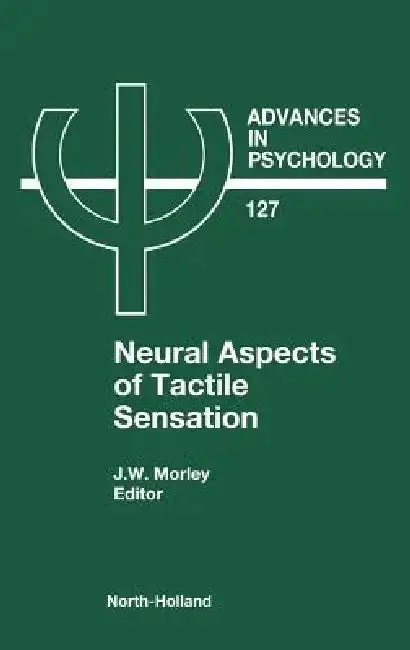 Cover of Neural Aspects of Tactile Sensation