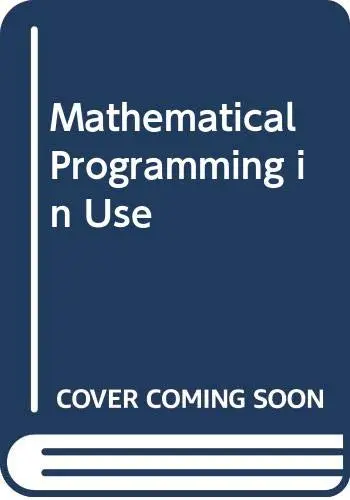 Cover of Mathematical Programming in Use