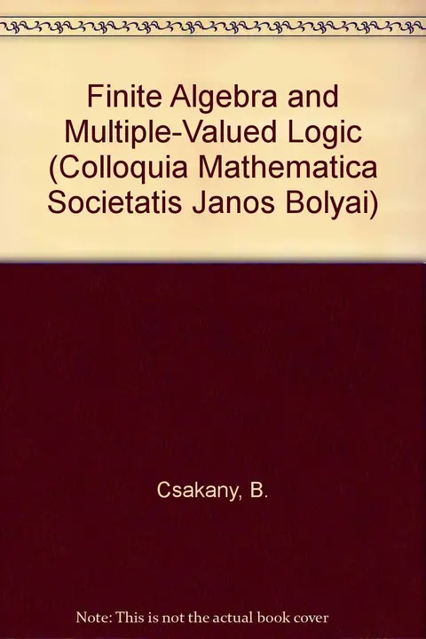 Cover of Finite Algebra and Multiple-valued Logic