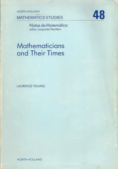 Cover of Mathematicians and Their Times